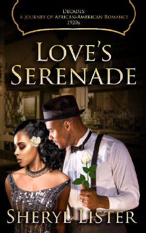 [Decades: A Journey of African American Romance 03] • Love’s Serenade